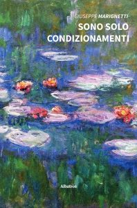 Giuseppe Marignetti – Sono solo condizionamenti (2022)