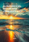 Wiliam Caio - Buongiorno a Voi, miei cari amici (2022)