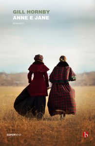 Gill Hornby – Anne e Jane (2022)