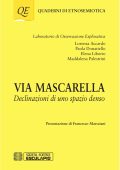 AA.VV. - Via Mascarella. Declinazioni di uno spazio denso (2020)