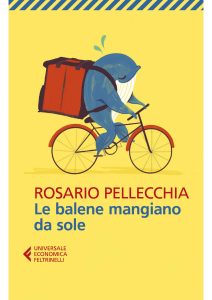 Rosario Pellecchia – Le balene mangiano da sole (2022)