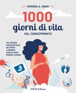 Simona A. Nava – 1000 Giorni di Vita (2022)
