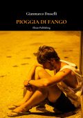 Gianmarco Dosselli - Pioggia di fango (2022)