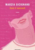 Marzia Sicignano - Dove ti nascondi (2022)