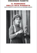 Vincenzo Rabito - Il romanzo della vita passata (2022)