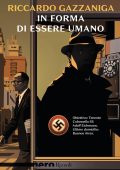 Riccardo Gazzaniga - In forma di essere umano (2022)