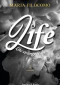 Maria Filocomo - Life Vol.2. Like strangers do (2022)