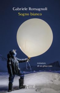 Gabriele Romagnoli – Sogno bianco (2022)