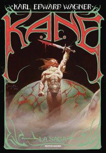 Karl Edward Wagner – Kane. La saga (2022)
