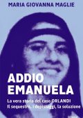 Maria Giovanna Maglie - Addio Emanuela (2022)