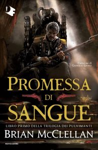 Brian Mcclellan – Promessa di sangue (2022)