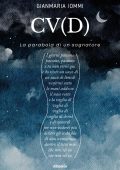 Gianmaria Iommi - CV(D) La parabola di un sognatore (2022)