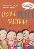Maria Loretta Giraldo, Nicoletta Bertelle - Leggo io. Cinque pulci salterine (2022)