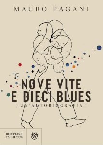 Mauro Pagani – Nove vite e dieci blues (2022)