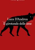 Luca D'Andrea - Il girotondo delle iene (2022)