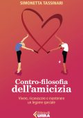 Simonetta Tassinari - Contro-filosofia dell'amicizia (2022)
