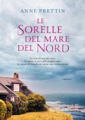 Anne Prettin - Le sorelle del mare del Nord (2022)