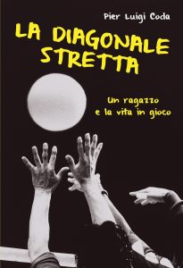 Pier Luigi Coda – La diagonale stretta (2022)
