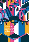 Cesare Zarbo - Benvenuti a Versopoli (2022)