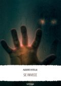 Alberto Vitella - Se invece (2022)