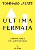 Tommaso Labate - Ultima fermata (2022)