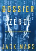 Jack Mars - Agente Zero Vol. 5. Dossier Zero (2020)