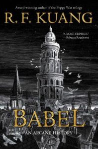 R.F. Kuang – Babel (2022)