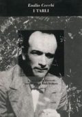 Emilio Cecchi - I tarli (2013)
