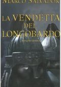 Marco Salvador - La vendetta del longobardo (mp3 - 80kbps)