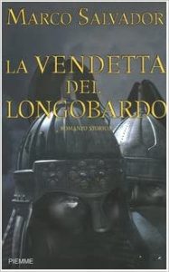 Marco Salvador – La vendetta del longobardo (mp3 – 80kbps)