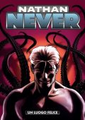 img Nathan Never N.376 - Un Luogo Felice (SBE Settembre 2022)(A COLORI)