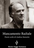 Andrea Zanzotto - Mancamento Radiale. Poesie scelte (2017)