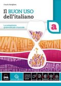 Claudia Savigliano - Il buon uso dell'italiano [Vol. A] (2016)