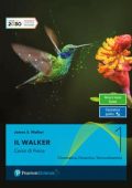 James S. Walker - Il Walker. Con Laboratorio. Per le Scuole superiori (2020)