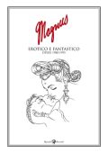 img Magnus 1 - Erotico e fantastico Opere 1980-1995 (Lizard 2009-10)
