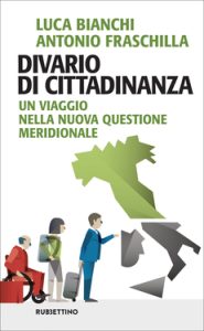 Luca Bianchi, Antonio Fraschilla – Divario di cittadinanza (2020)