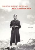 Marco Albino Ferrari - Mia sconosciuta (2020)