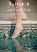Raffaele La Capria - Doppio misto (2012)