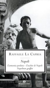 Raffaele La Capria – Napoli (2015)