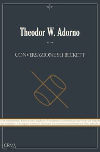 Theodor W. Adorno – Conversazione su Beckett (2020)