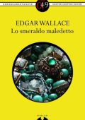 img Edgar Wallace - Lo smeraldo maledetto (2012)