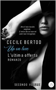 Cecile Bertod – Down on love Vol. 2. Up on love (2020)