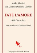 Alda Merini, Damiano Cosimo Damato - Fate l'amore (2020)