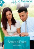 Kate Hardy - Amore all'asta (2014)