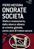 Piero Messina - Onorate società (2014)