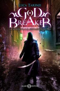 Luca Tarenzi – God Breaker (2013)