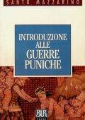 Santo Mazzarino - Introduzione alle guerre puniche (2003)