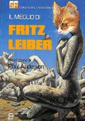 Fritz Leiber  - Il meglio di Fritz Leiber (1979)