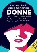 Daniela Fedi, Lucia Serlenga - Donne 6.0 (2022) (mp3 - 128 kbps)