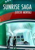 Paolo Daolio - Sunrise Saga. Giochi mentali (2019)
